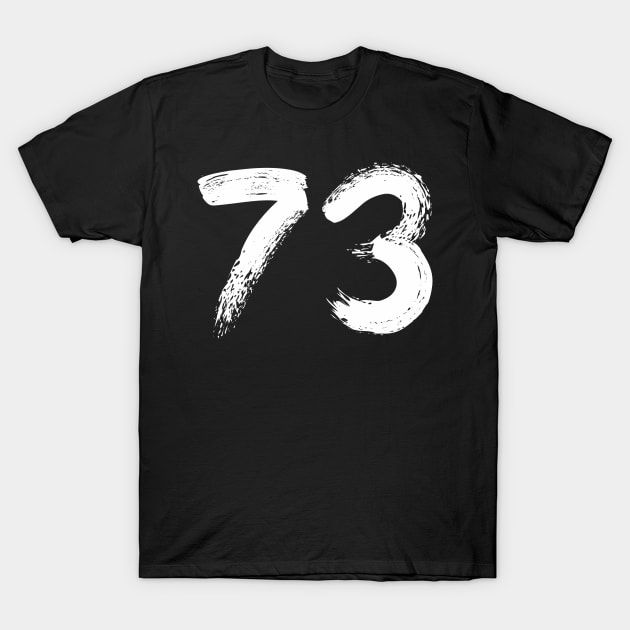 Number 73 T-Shirt by Erena Samohai